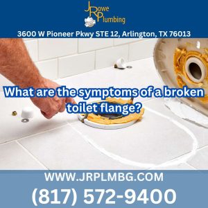 J Rowe Plumbing Arlington Texas
