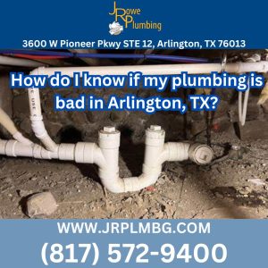 J Rowe Plumbing Arlington Texas