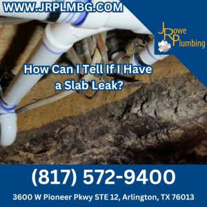 How Can I Tell If I Have a Slab Leak?