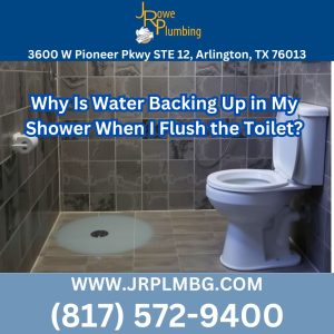 J Rowe Plumbing Arlington Texas