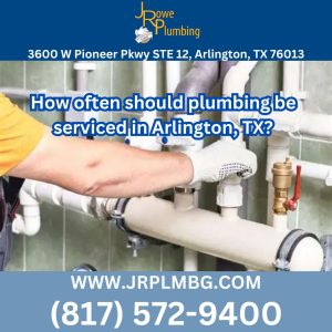 J Rowe Plumbing Arlington Texas
