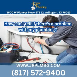 J Rowe Plumbing Arlington Texas