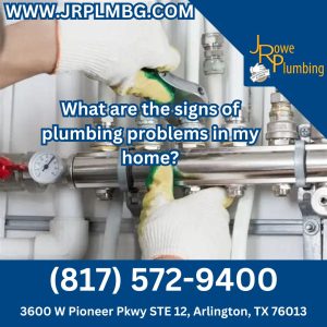 What are the signs of plumbing problems in my home?