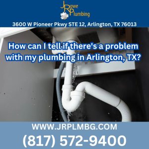 J Rowe Plumbing Arlington Texas